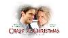 Crazy For Christmas Full Movie Christmas Movies Great Christmas Movies