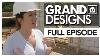 Farnham Season 2 Episode 1 Full Episode Grand Designs Uk