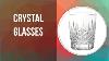 Most Wanted Crystal Glasses You Can Access Online In 2020
