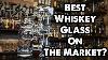 The Best Whiskey Glass Six Glass Comparison
