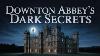 What Is Hiding Inside Downton Abbey S Real Castle True Ghost Stories